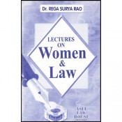 Dr.Rega Surya Rao's Women & The Law Notes for BSL | LL.B by Asia Law House
